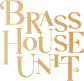 Brass House Unit